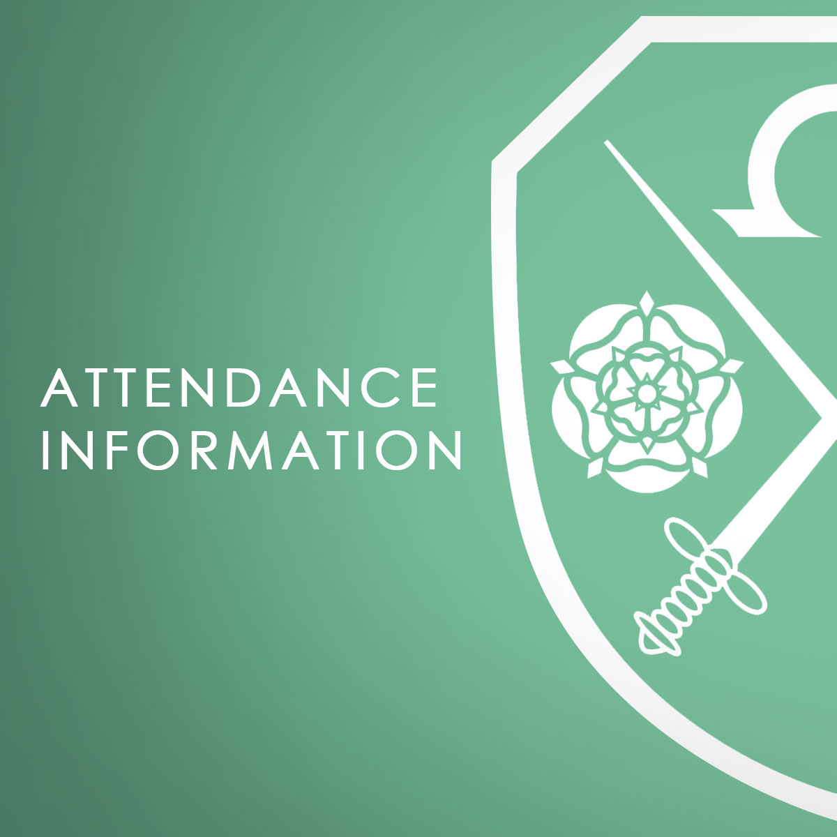 A green background with the East Barnet School logo which says Attendance Information