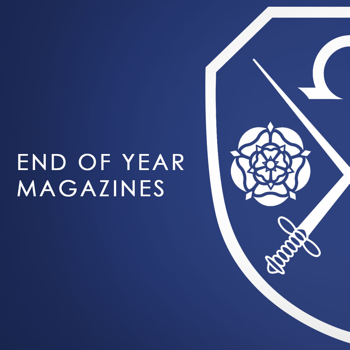 A blue background with the East Barnet School logo which says End of Year Magazines