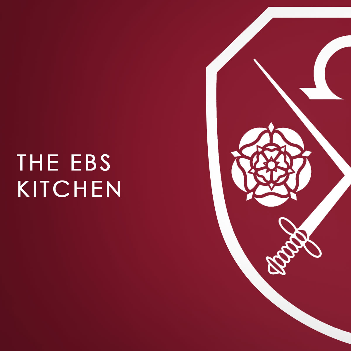 A maroon background with the East Barnet School logo which says The EBS Kitchen